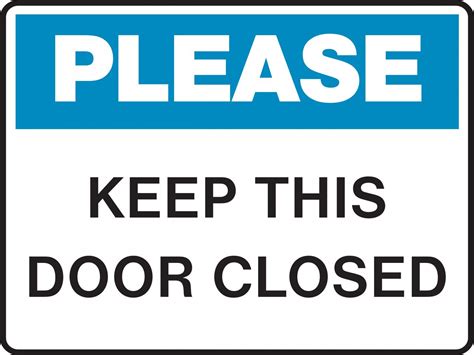 Please Keep Door Closed Sign Printable Free